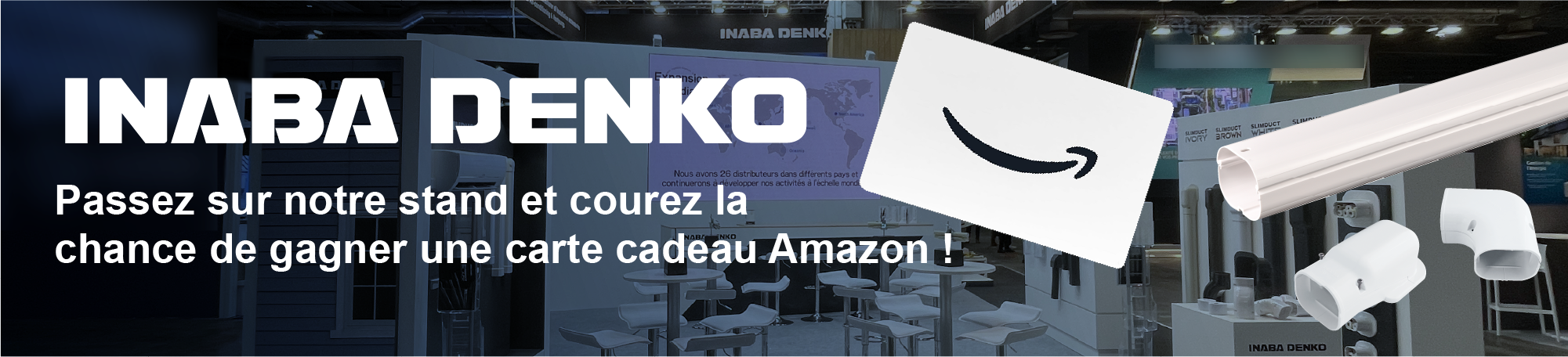 Tentez de gagner une carte cadeau Amazon à Interclima2026 INABA DENKO