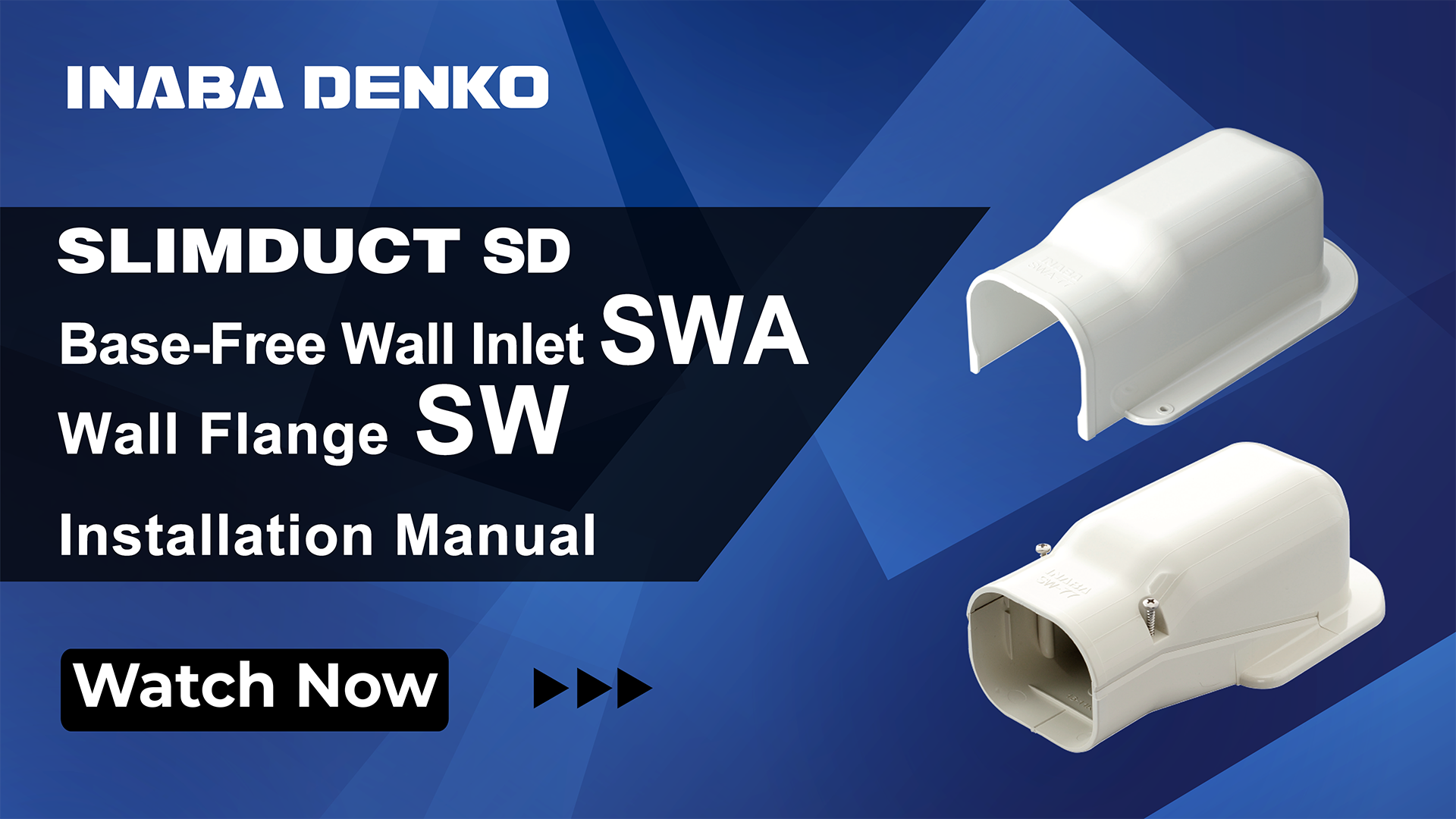 SW und SWA, 2 Optionen für Wandeinlässe, passend zu Ihrem Bedarf.
